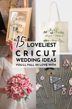 a collage of wedding decorations and flowers with the text 15 lovely cricut wedding ideas you'll fall in love with