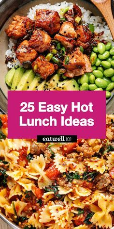 the cover of 25 easy hot lunch ideas, including pasta and meat with vegetables on top