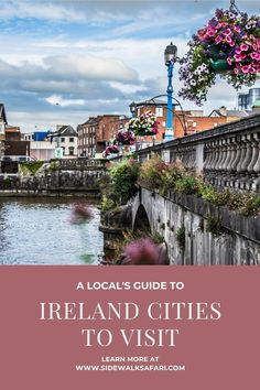 the cover of a local's guide to ireland cities to visit with text overlay