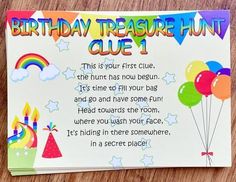 a birthday card with balloons and a rainbow on the front that says, birthday treasure hunt clue 1