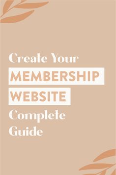 A Pinterest-style graphic with text that reads: Create Your Membership Website Complete Guide by It's Modern Millie. Website Sample, Reflexology Chart, Business Setup, Monthly Income