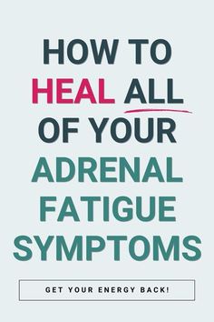 Suffering with adrenal fatigue symptoms like weight gain, brain fog, insomnia & fatigue? Adrenal fatigue symptoms can affect your entire body, read this post to learn how to heal adrenal fatigue & our best adrenal fatigue treatment plan to get your energy back! Adrenal Cleanse, Heal Adrenal Fatigue, Adrenal Fatigue Symptoms, Fatigue Symptoms, Insomnia, Our Body, Weight Gain