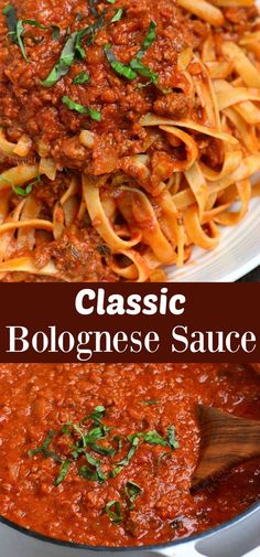 two pictures side by side with the words classic bolognzoe sauce