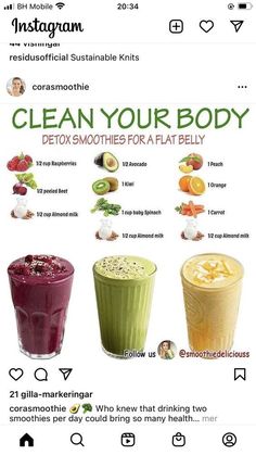 an instagram page with the words clean your body, detoxmizing smoothies for flat belly