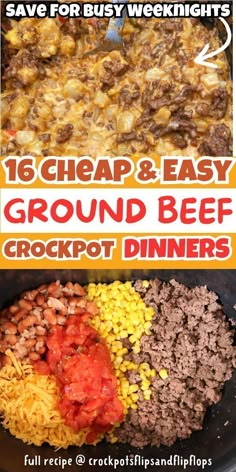 the recipe for ground beef and corn dinner is shown in this image with text overlay