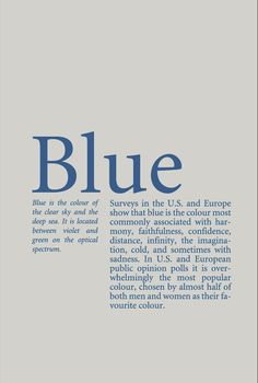 blue is the color of the u s and europe, but it shows that blue is the color most important