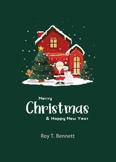 merry christmas and happy new year from ray t bennett, author of the children's book