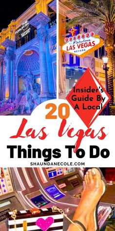 las vegas with text overlay that reads 20 las vegas things to do inside the las vegas