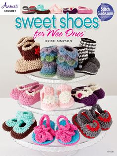 the book is titled sweet shoes for wee ones by kristi simpsonon and features crochet slippers