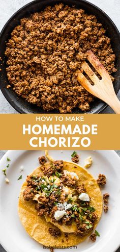 homemade chorizo in a skillet with text overlay that reads how to make homemade chorizo