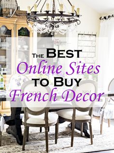 the best online sites to buy french dining room furniture and decor for $ 1, 000