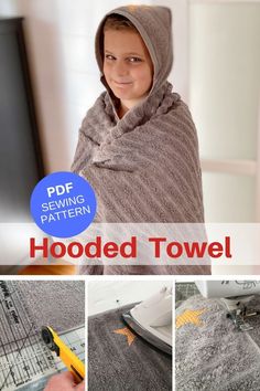 a child wearing a hooded towel with the words hooded towel on it and pictures of how to sew