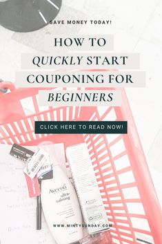 a shopping cart with items in it and the words how to quickly start couping for beginners