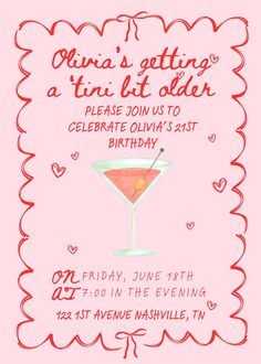 a pink birthday party card with a martini in the middle