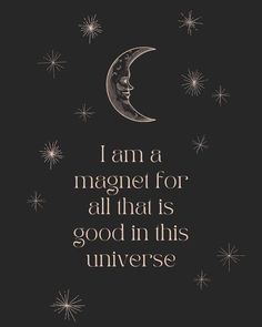 the moon and stars are in the sky with a quote on it that says, i am