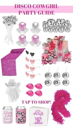 pink and silver party supplies with text that says disco cowgirl party guide tap to shop