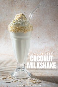 Coconut milkshake in a tall milkshake glass with a glass straw. Coconut Milkshake Recipe, Coconut Shake, Coconut Milkshake, Banana Honey, Coconut Yoghurt, Waves Crashing, Milkshake Recipes, Banana Coconut, 140 Pounds