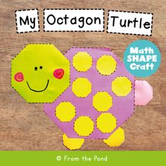 a paper cut out of a turtle with the words, my octagon turtle