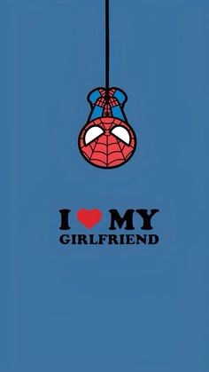 i love my girlfriend spiderman phone case