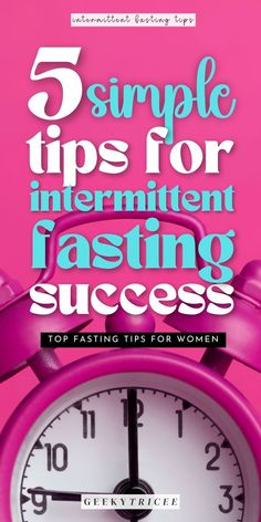 Image for 'Easy Intermittent Fasting Tips for Beginners.' Features text overlay '5 Simple Tips for Intermittent Fasting Success!' Learn 5 easy tips to start intermittent fasting painlessly, create a 16/8 meal plan, and discover different schedules for women. Click to start your fasting journey! Benefits Of Fasting 16/8, 16 8 Meal Plan, Easy Intermittent Fasting, Regulate Blood Sugar, Grass Fed Butter, Being Prepared