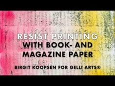 a sign that reads resist printing with book and magazine paper, bright kopsen for geli arts