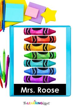 the teacher's name is mrs rose, and there are crayons in front of it