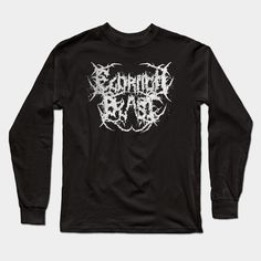 a black long - sleeved shirt with white ink on it that says,'born to