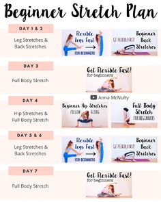 the beginner stretch plan is shown in this image