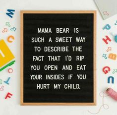 That would be me. Funny but True! Message Board Quotes, Mommy Quotes, Felt Letter Board, Word Board, Felt Letters, Quote Board, Mommy Life, Parenting Humor, Mom Quotes