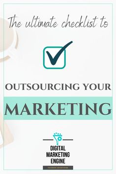 the ultimate checklist to outsourcing your marketing