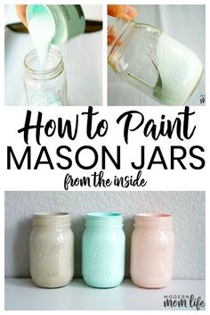 how to paint mason jars from the inside