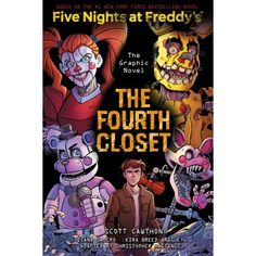 five nights at friedy's the fourth closet by scott cauthon paperback