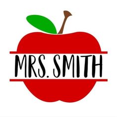 an apple with the words mrs smith on it