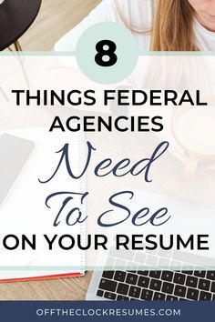 a woman working on her computer with the title 8 things federal agencies need to see on your resume