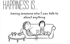 two people sitting on a couch with the caption happiness is having someone who i can talk to about anything