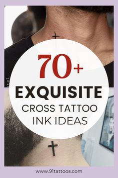 a man with a cross tattoo on his neck and the words, 70 exquisite cross tattoo ink ideas