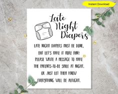 a white poster with the words late night diapers written in black ink on it