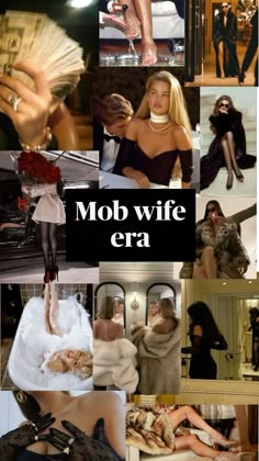 a collage of photos with the words mob wife cra