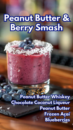 Peanut Butter & Berry Smash Peanut Butter Whiskey, Cocktail Cards, Whiskey Chocolate, Coconut Liqueur, Frozen Acai, Coconut Shavings, Gin Drinks