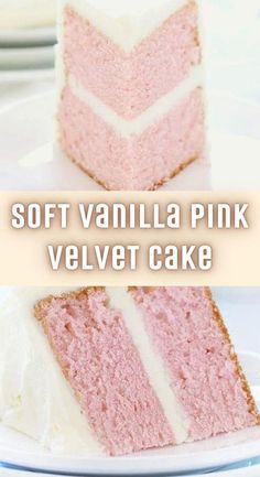 two slices of soft vanilla pink velvet cake on a plate with the words soft vanilla pink velvet cake