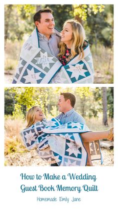 a man and woman holding each other under a blanket with the words how to make a wedding guest book memory quilt