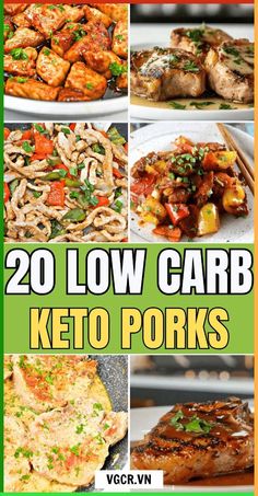 the cover of 20 low carb keto porks with pictures of different foods