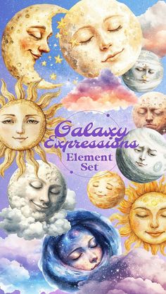 an image of the sun and moon in different stages of creation, with text that reads galaxy expressions element set