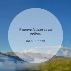 Success quotes that'll help you hit the pinnacle of life Joan Lunden