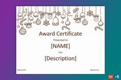 an award certificate with ornaments hanging from the ceiling and on top of it is a purple background