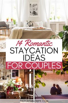 four romantic staycation ideas for couples that are easy to do with the family and friends