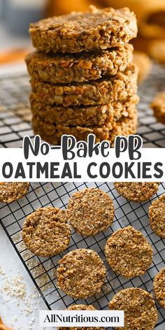 no - bake oatmeal cookies are stacked on top of each other