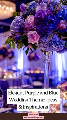 A beautifully decorated wedding reception with elegant purple and blue color themes, featuring floral arrangements, table settings, and lighting that create a sophisticated and memorable celebration. Royal Blue Purple And White Wedding, Purple Theme Party Ideas, Purple And Sky Blue Wedding, Light Purple And Navy Blue Wedding, Royal Purple And Navy Blue Wedding, Royal Blue And Purple Wedding Ideas, Royal Blue And Purple Wedding Theme Color Schemes, Purple And Gold Wedding Theme Decor, Purple And Blue Winter Wedding