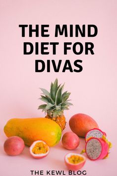 The MIND Diet for Divas | The Kewl Blog Brain Fog Remedies, Plant Paradox Diet, Plant Paradox