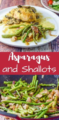 asparagus and shallots in a pan on a wooden table with the title above it